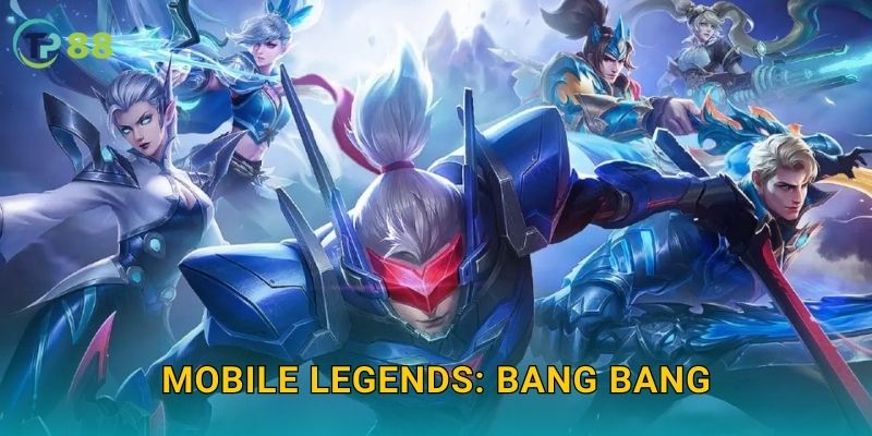 Mobile Legends: Bang Bang TP88 và trải nghiệm MOBA hấp dẫn