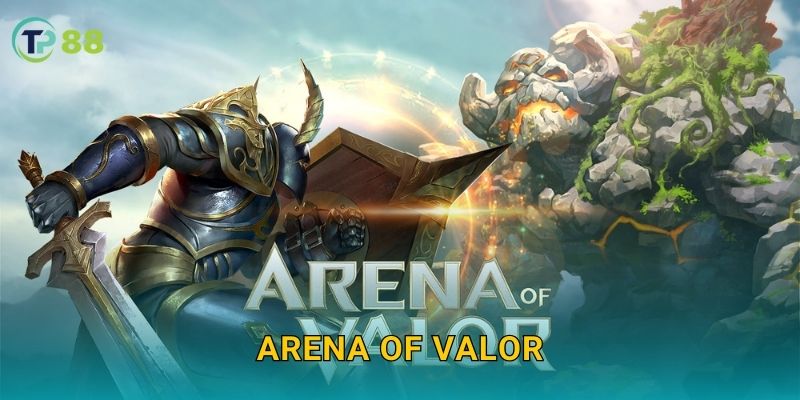 Arena of Valor TP88 và thế giới MOBA đầy kịch tính hấp dẫn