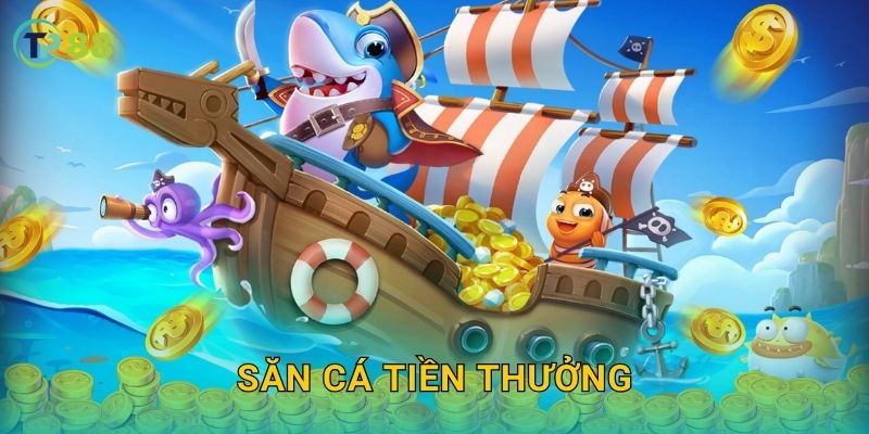 Săn Cá Tiền Thưởng TP88 và hành trình săn kho báu đầy hấp dẫn