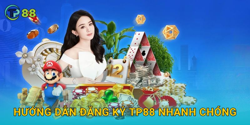 Trang chủ 28 Hướng dẫn đăng ký TP88 nhanh chóng
